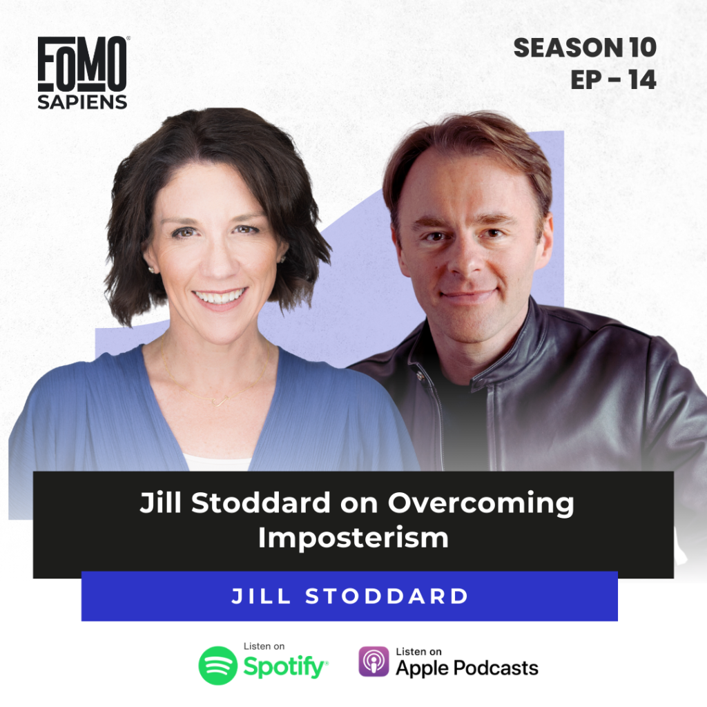 Jill Stoddard on FOMO Sapiens