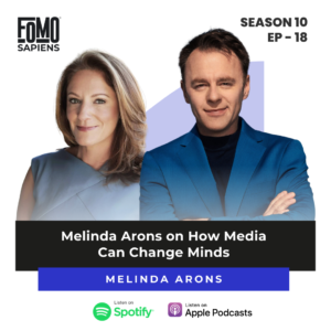Melinda Arons on FOMO Sapiens Podcast