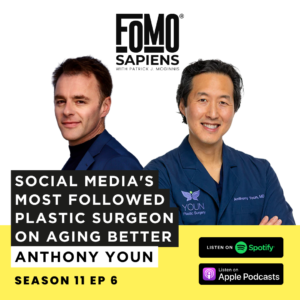 Dr. Anthony Youn on FOMO Sapiens