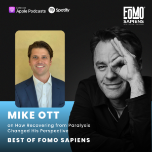 Mike Ott on FOMO Sapiens