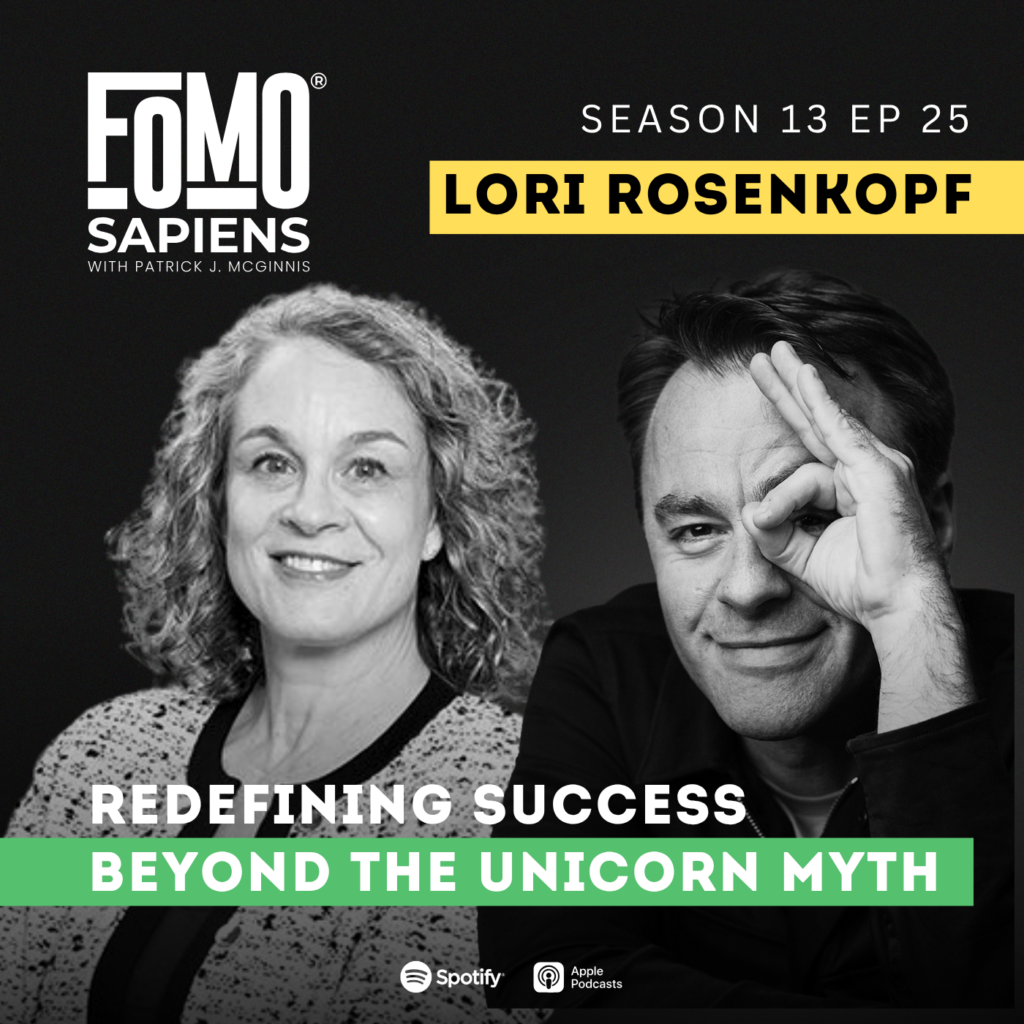 Lori Rosenkopf on FOMO Sapiens