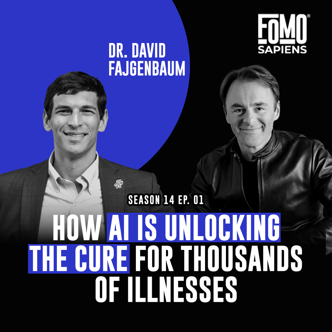 David Fajgenbaum on FOMO Sapiens