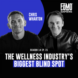 Chris Wharton on FOMO Sapiens